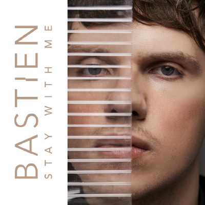 Bastien - Stay With Me